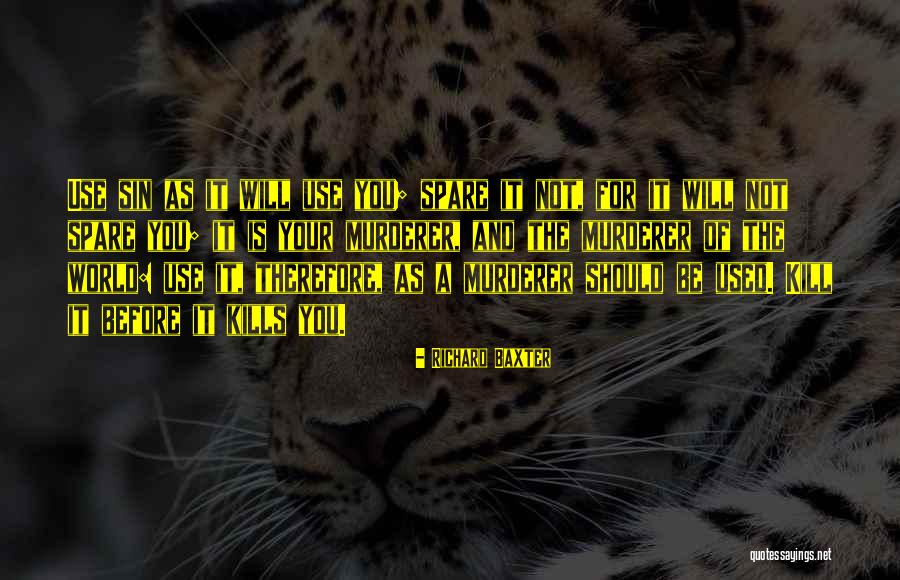 Salvaje Quotes By Richard Baxter Salvaje Quotes By Richard Baxter