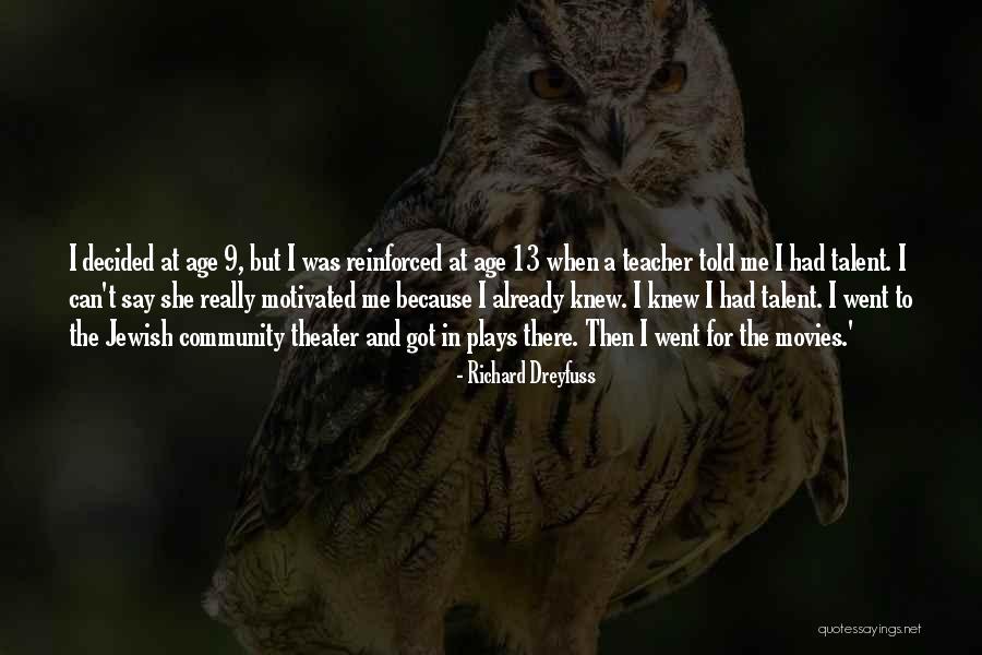 Salvamento Arquitectonico Quotes By Richard Dreyfuss Salvamento Arquitectonico Quotes By Richard Dreyfuss