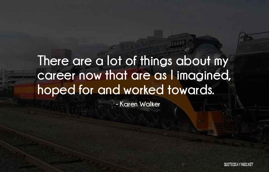 Salvanosenor Quotes By Karen Walker Salvanosenor Quotes By Karen Walker