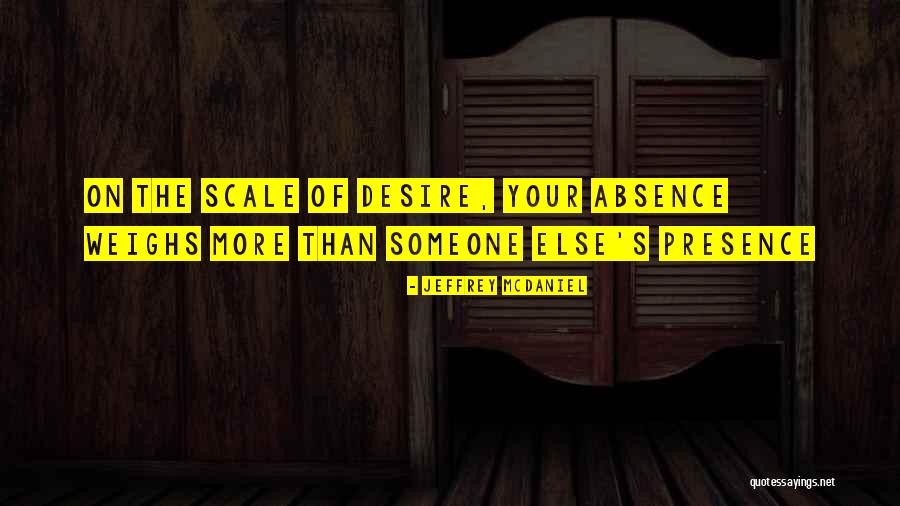 Salvaste Su Quotes By Jeffrey McDaniel Salvaste Su Quotes By Jeffrey McDaniel