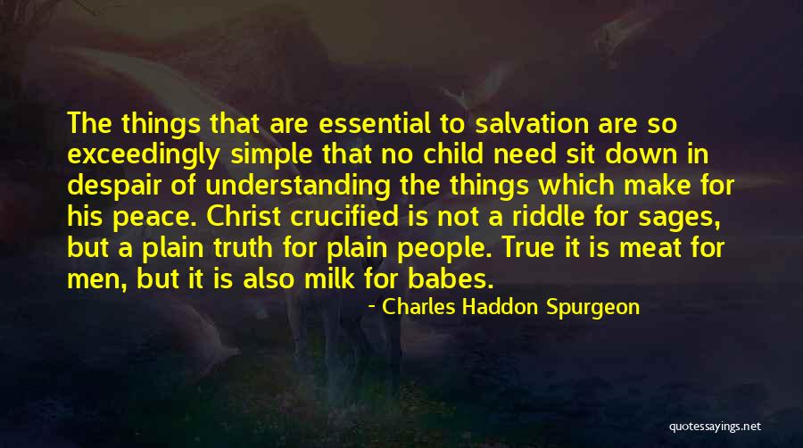 Salvation In Christianity Quotes By Charles Haddon Spurgeon Salvation In Christianity Quotes By Charles Haddon Spurgeon