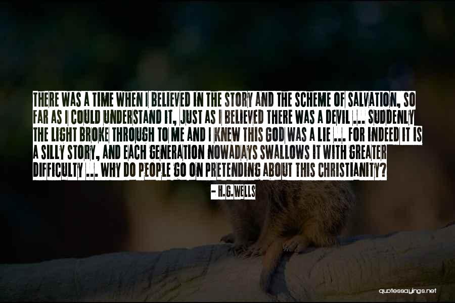 Salvation In Christianity Quotes By H.G.Wells Salvation In Christianity Quotes By H.G.Wells