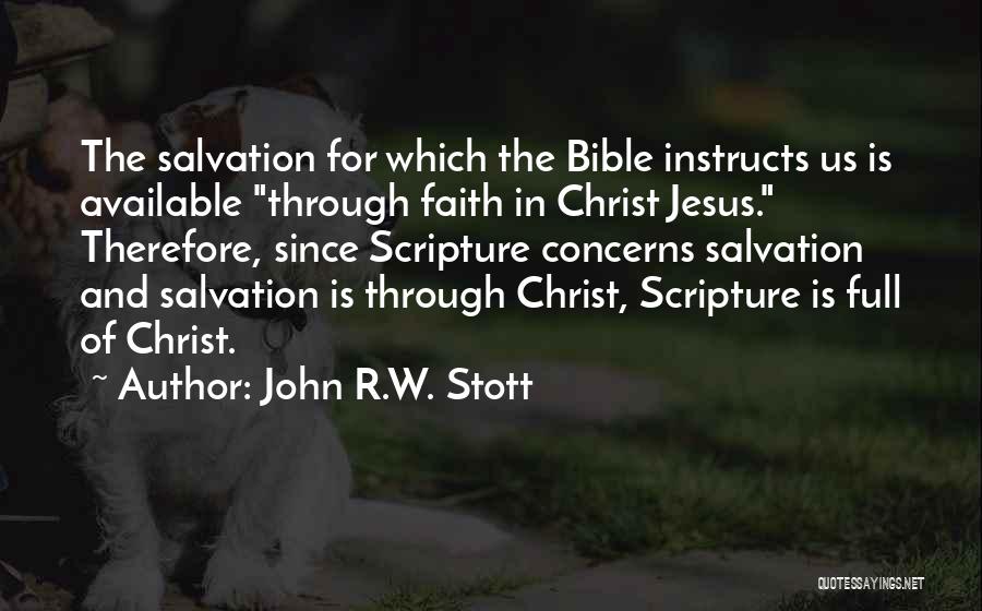 Salvation In The Bible Quotes By John R.W. Stott