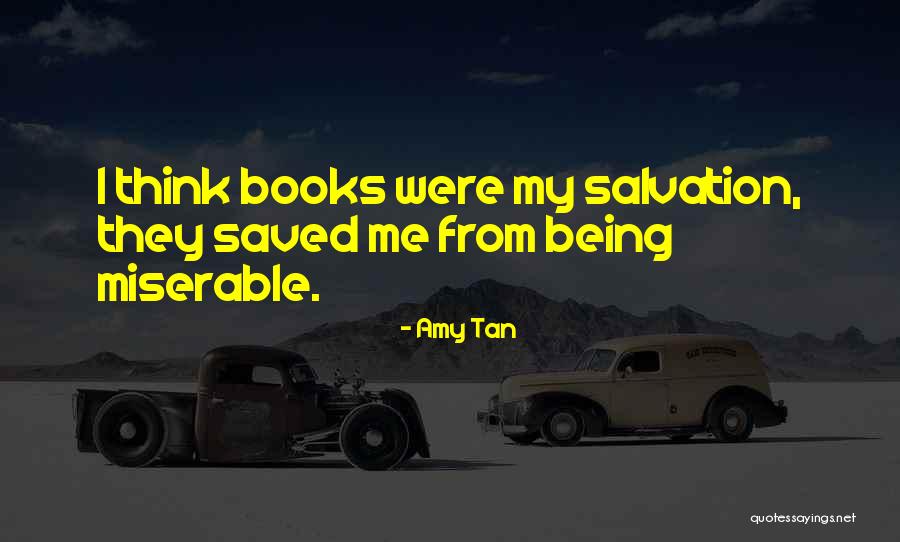 Salvation Quotes By Amy Tan