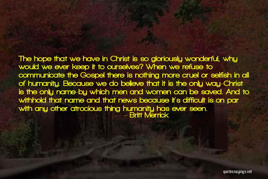 Salvation Quotes By Britt Merrick