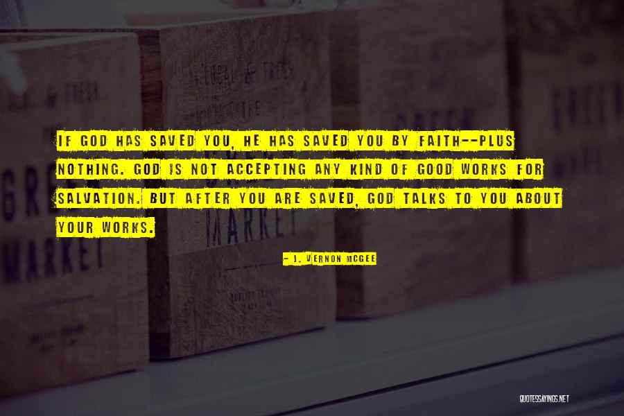 Salvation Quotes By J. Vernon McGee