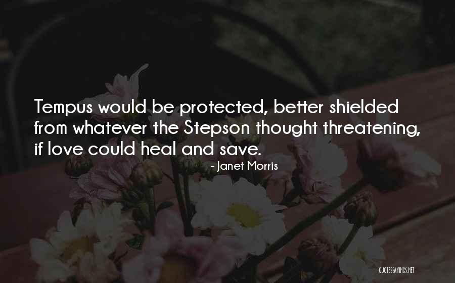 Salvation Quotes By Janet Morris