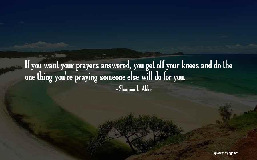 Salvations Grip Quest Quotes By Shannon L. Alder