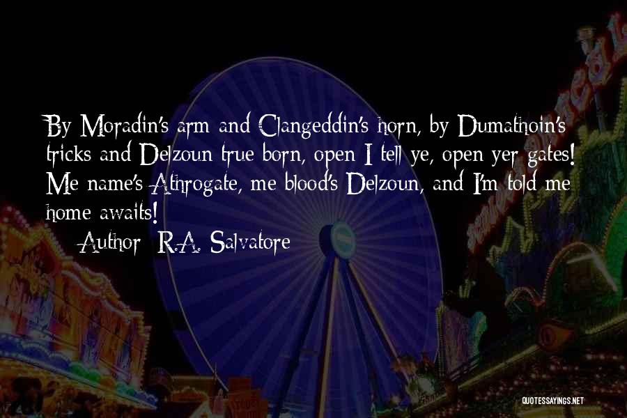 Salvatore Quotes By R.A. Salvatore