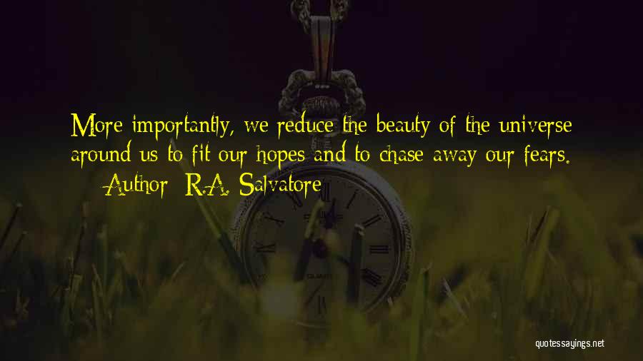 Salvatore Quotes By R.A. Salvatore