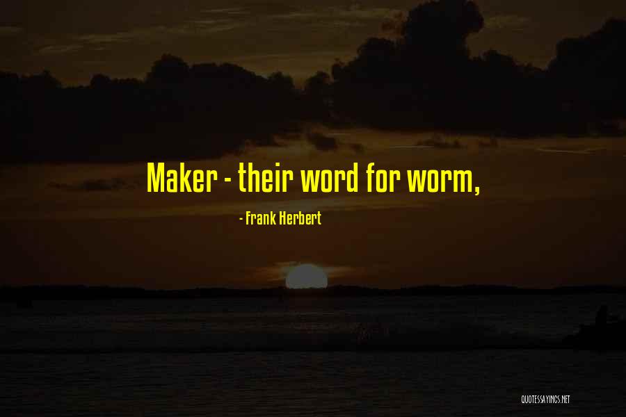 Salvemini La Quotes By Frank Herbert Salvemini La Quotes By Frank Herbert