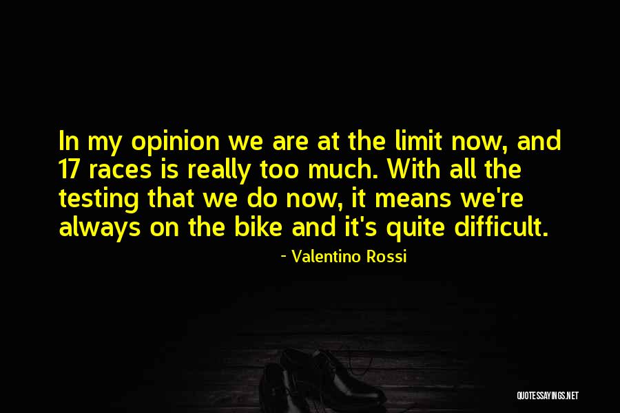 Salvemini Liceo Quotes By Valentino Rossi Salvemini Liceo Quotes By Valentino Rossi