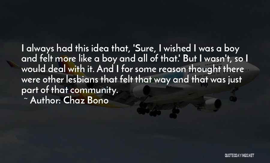 Salven A La Quotes By Chaz Bono