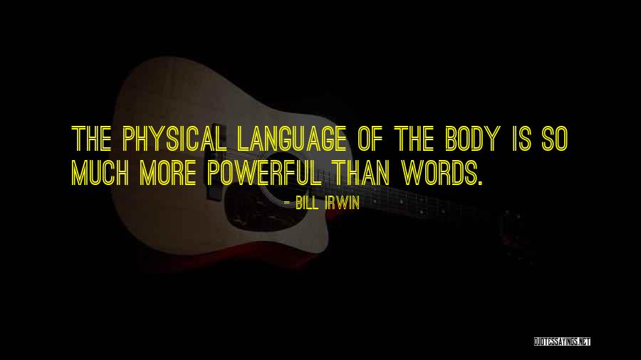 Salveson Quotes By Bill Irwin Salveson Quotes By Bill Irwin