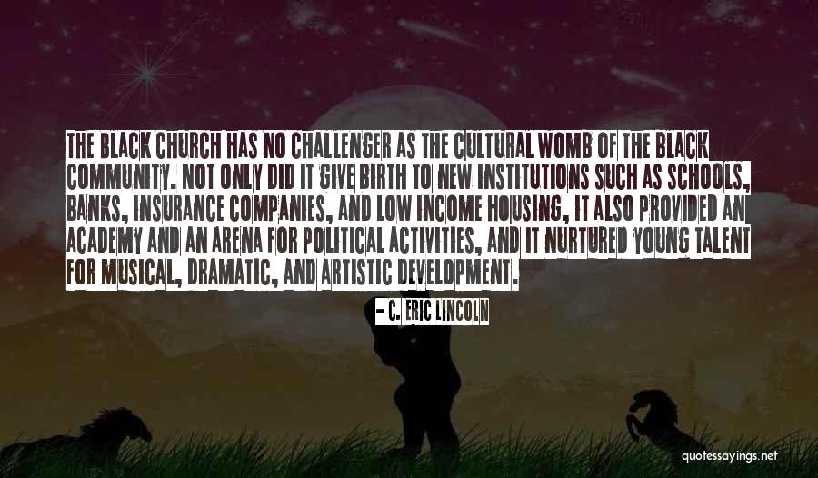 Salvina U Quotes By C. Eric Lincoln Salvina U Quotes By C. Eric Lincoln