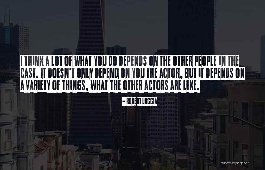 Salvios Quotes By Robert Loggia Salvios Quotes By Robert Loggia