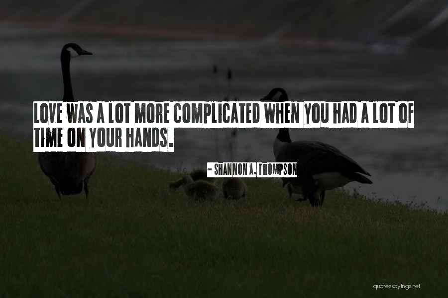 Salvius Quotes By Shannon A. Thompson