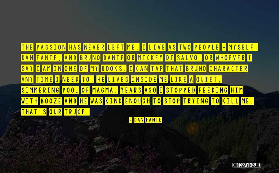 Salvo Quotes By Dan Fante Salvo Quotes By Dan Fante
