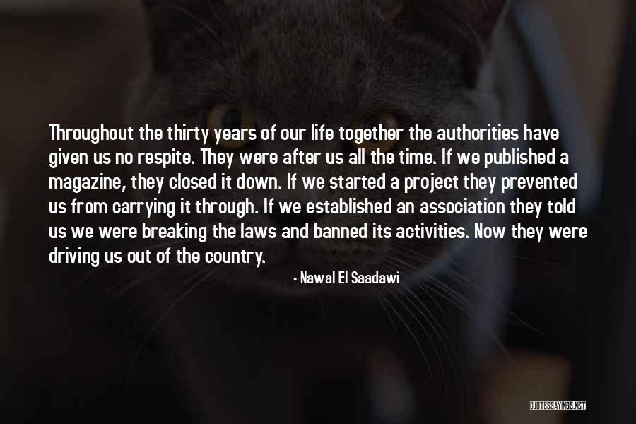 Salwasser Farms Quotes By Nawal El Saadawi Salwasser Farms Quotes By Nawal El Saadawi