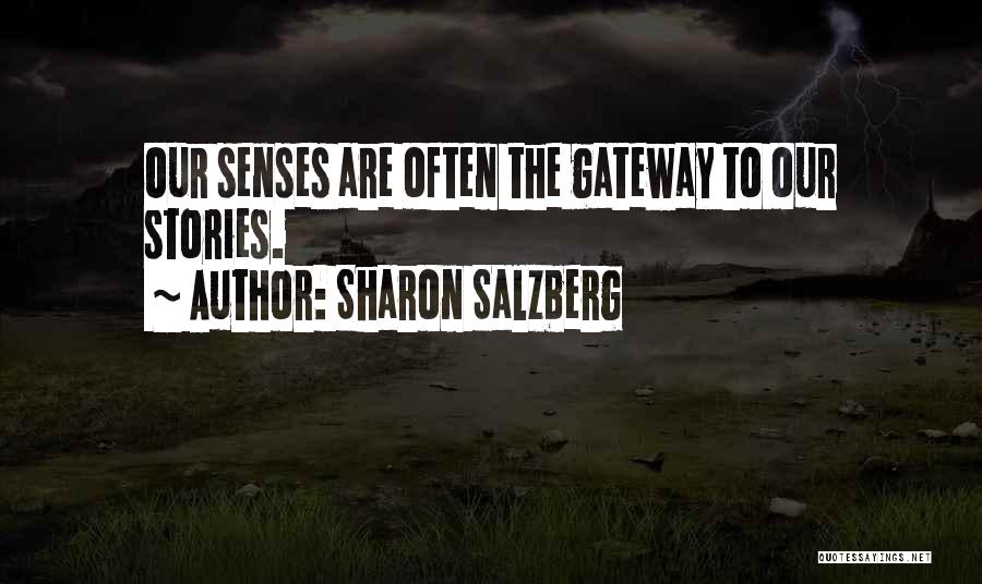 Salzberg Quotes By Sharon Salzberg