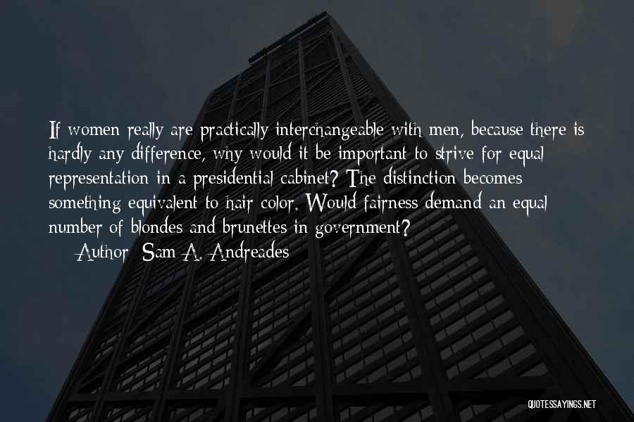 Sam A. Andreades Quotes 1639651