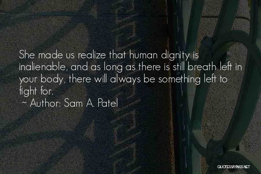 Sam A. Patel Quotes 2061374