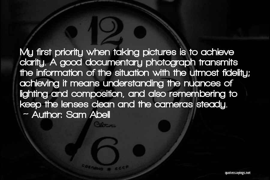 Sam Abell Quotes 2127713