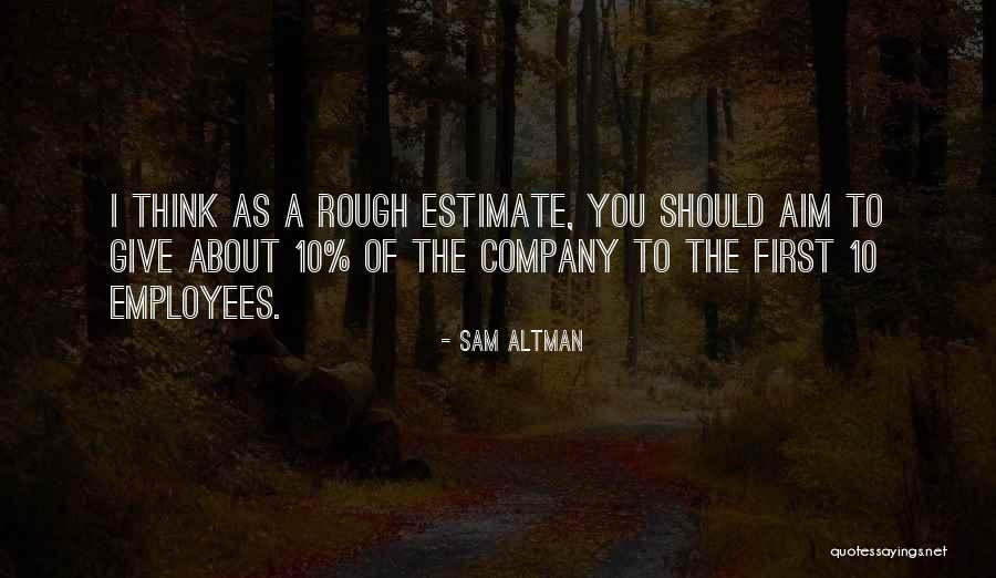 Sam Altman Quotes 1070175 Sam Altman Quotes 1070175