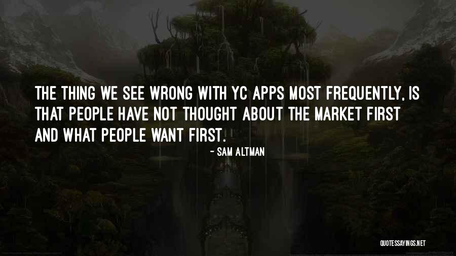 Sam Altman Quotes 1086629 Sam Altman Quotes 1086629