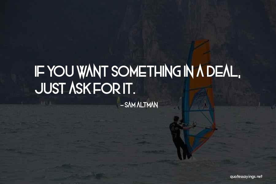 Sam Altman Quotes 1555437 Sam Altman Quotes 1555437