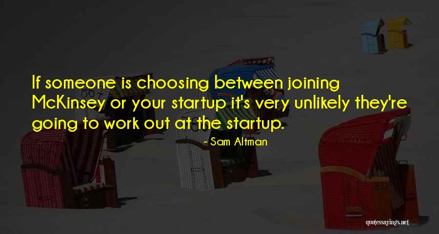 Sam Altman Quotes 2128386 Sam Altman Quotes 2128386