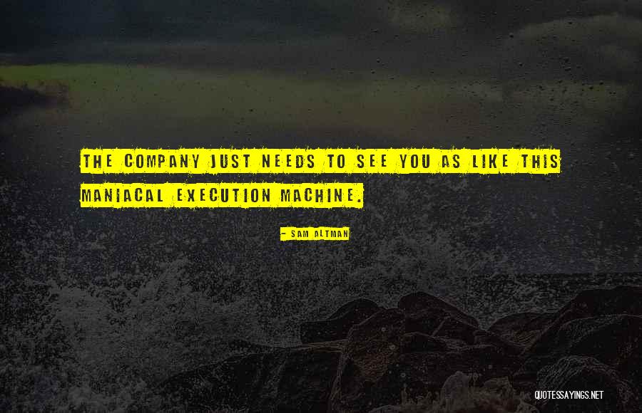 Sam Altman Quotes 2166292 Sam Altman Quotes 2166292
