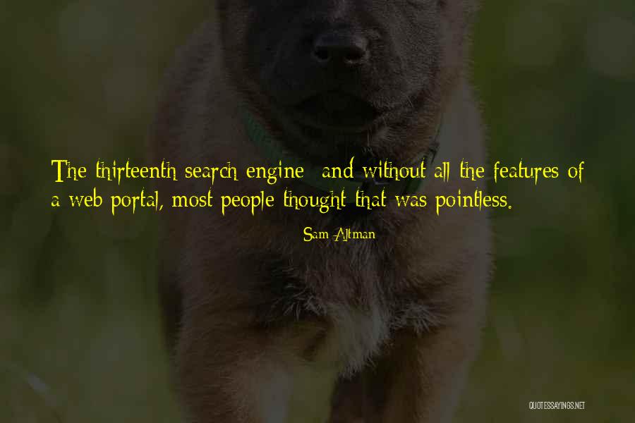 Sam Altman Quotes 821734 Sam Altman Quotes 821734