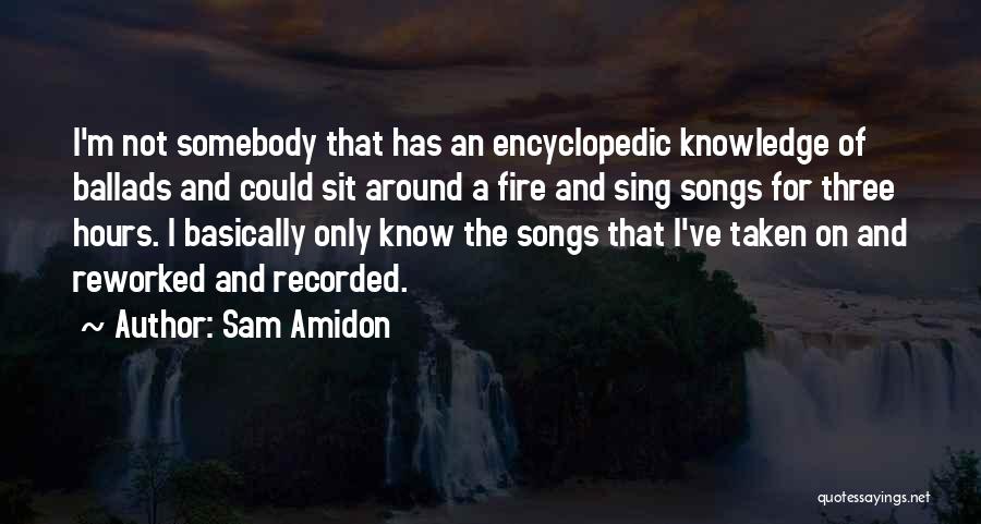 Sam Amidon Quotes 1672022