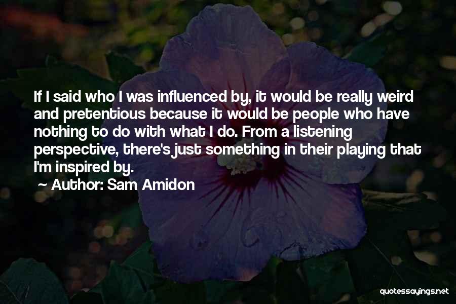 Sam Amidon Quotes 2187514