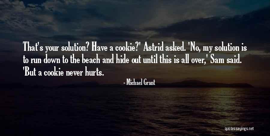 Sam And Astrid Quotes By Michael Grant Sam And Astrid Quotes By Michael Grant