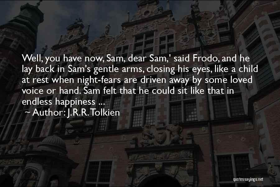 Sam And Frodo Quotes By J.R.R. Tolkien