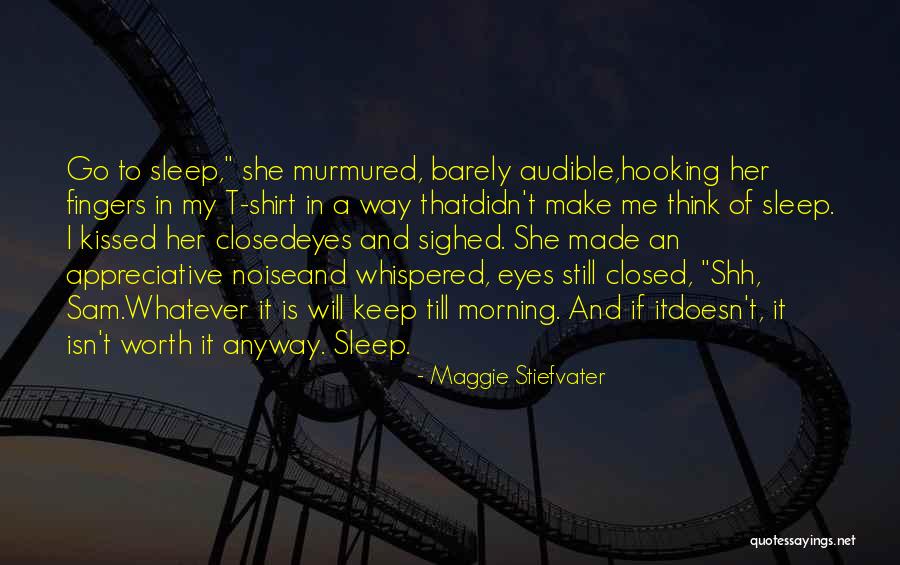 Sam And Grace Quotes By Maggie Stiefvater