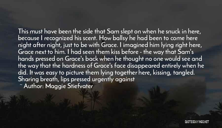 Sam And Grace Quotes By Maggie Stiefvater