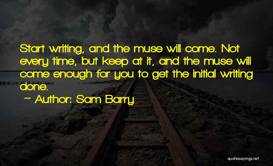 Sam Barry Quotes 1739164