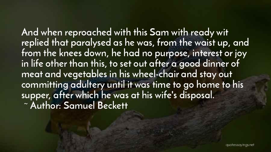 Sam Beckett Quotes By Samuel Beckett