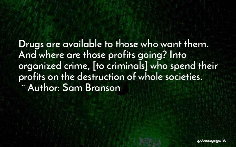 Sam Branson Quotes 444153