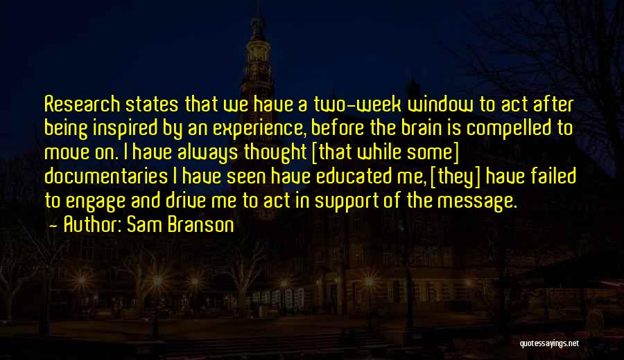 Sam Branson Quotes 578650