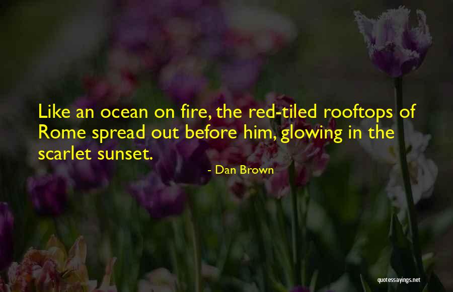 Sam Bridge Nursery Quotes By Dan Brown Sam Bridge Nursery Quotes By Dan Brown
