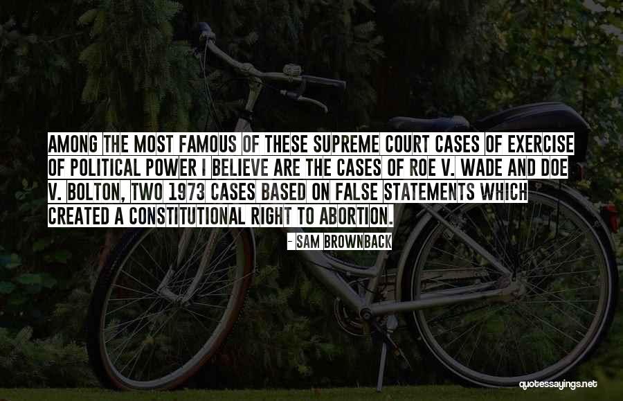 Sam Brownback Quotes 1232357 Sam Brownback Quotes 1232357
