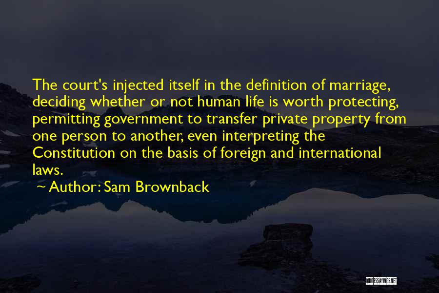 Sam Brownback Quotes 1939832