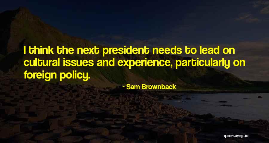 Sam Brownback Quotes 2161482