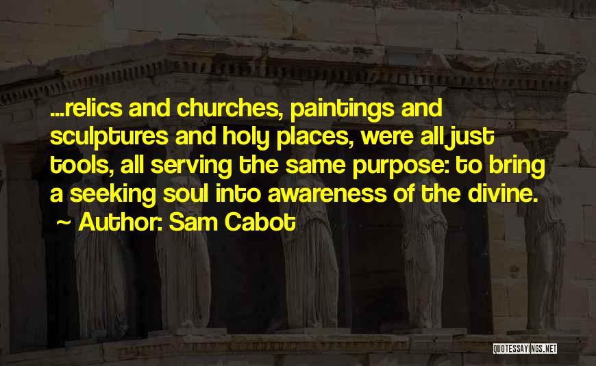 Sam Cabot Quotes 2001258