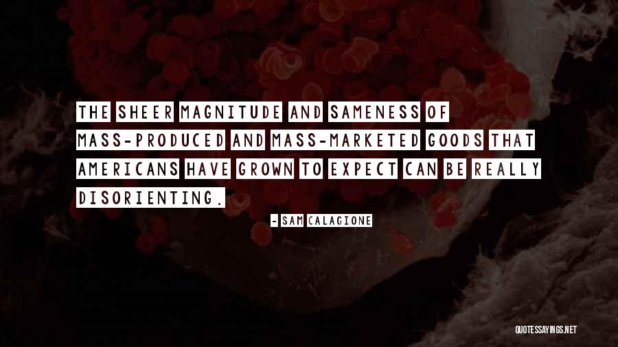 Sam Calagione Quotes 1744054 Sam Calagione Quotes 1744054