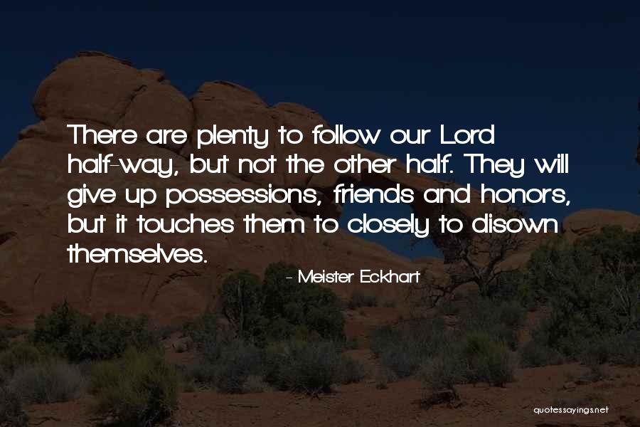 Sam Cathy Quotes By Meister Eckhart Sam Cathy Quotes By Meister Eckhart